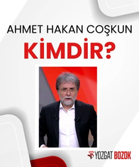 Ahmet Hakan Coşkun kimdir? Nereli, kaç yaşında? Ahmet Hakan Coşkun biyografisi…